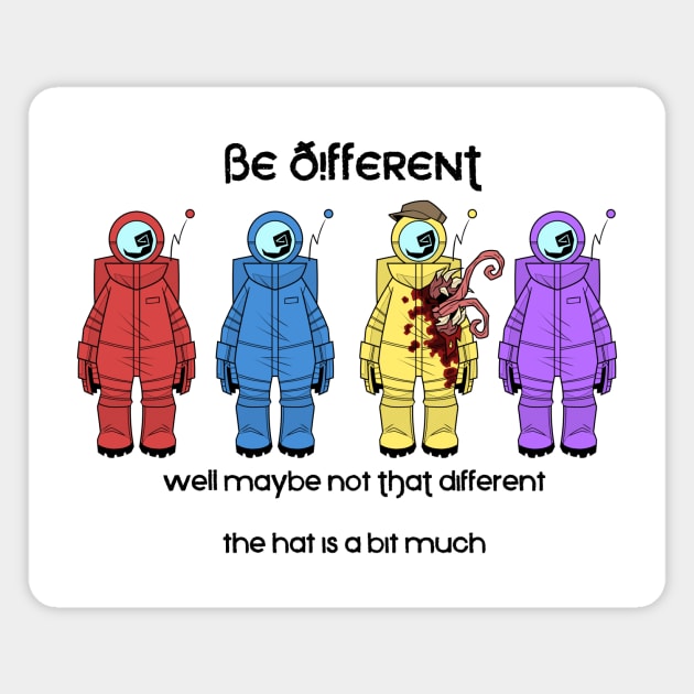 Be Different! Magnet by Station 41